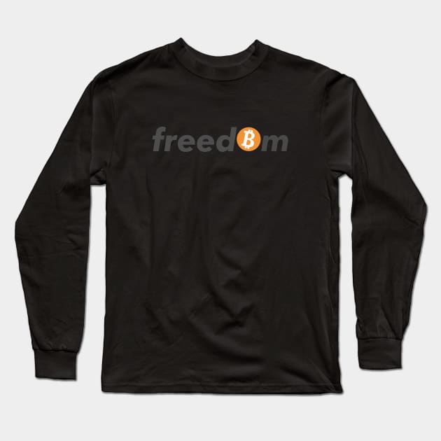 Bitcoin means Freedom: BTC Logo for Crypto Fans Long Sleeve T-Shirt by Pannolinno